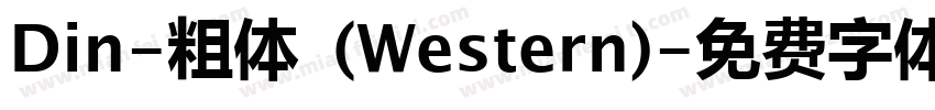 Din-粗体 (Western)字体转换